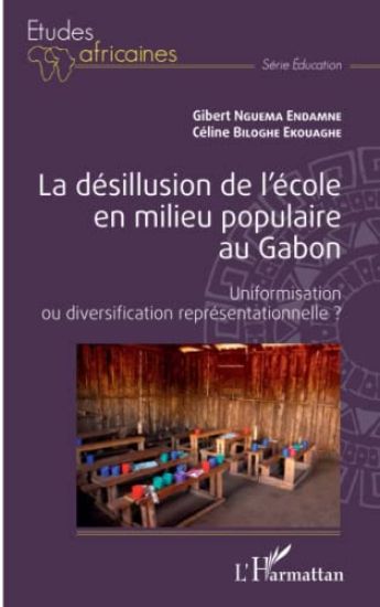 La désillusion de l'école en milieu populaire au Gabon