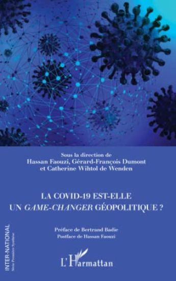 La Covid-19 est-elle un <em>game-changer</em> géopolitique ?