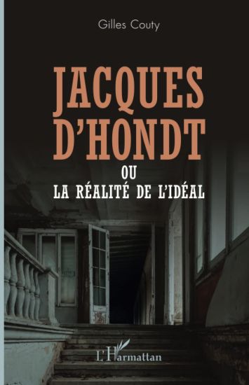 Jacques D'Hondt ou la réalité de l'idéal