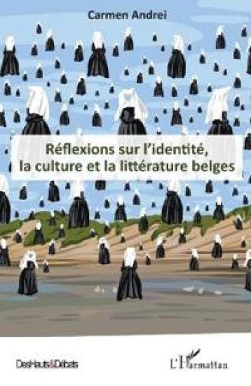 Réflexions sur l'identité, la culture et la littérature belges