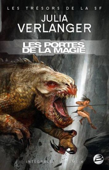 Intégrale Julia Verlanger T04 Les Portes de la Magie