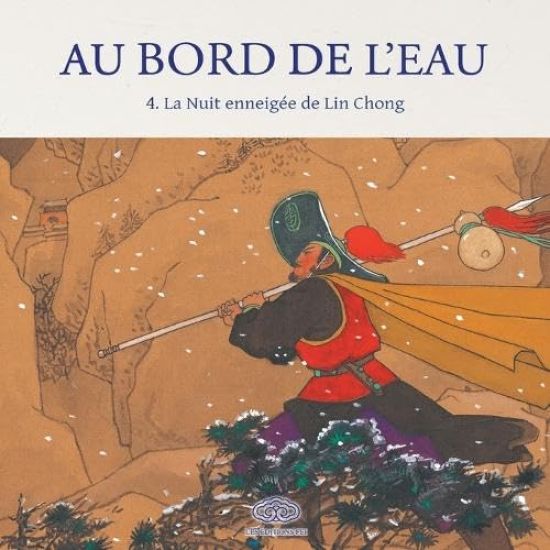 Au Bord de l'Eau La Nuit enneige´e de Lin Chong/????????