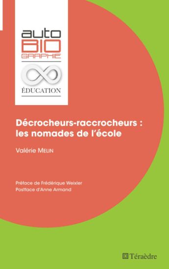 Décrocheurs-raccrocheurs : les nomades de l'école