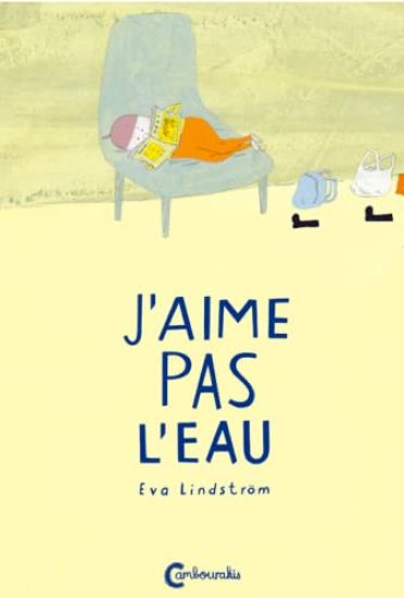Jag tycker inte om vatten (Franska)