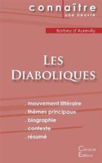 Fiche de lecture Les Diaboliques de Barbey d'Aurevilly (Analyse littéraire de référence et résumé complet)