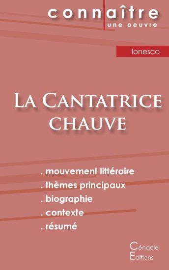 Fiche de lecture La Cantatrice chauve de Eugène Ionesco (Analyse littéraire de référence et résumé complet)