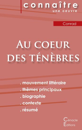 Fiche de lecture Au coeur des ténèbres de Joseph Conrad (Analyse littéraire de référence et résumé complet)