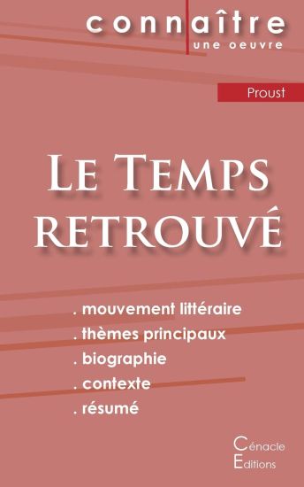 Fiche de lecture Le Temps retrouvé de Marcel Proust (analyse littéraire de référence et résumé complet)