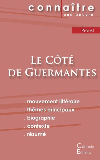 Fiche de lecture Le Côté de Guermantes de Marcel Proust (analyse littéraire de référence et résumé complet)