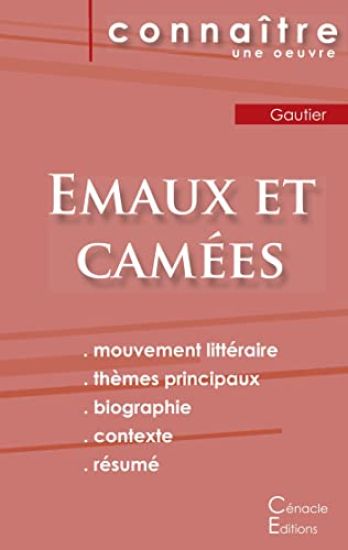 Fiche de lecture Emaux et Camées de Théophile Gautier (Analyse littéraire de référence et résumé complet)