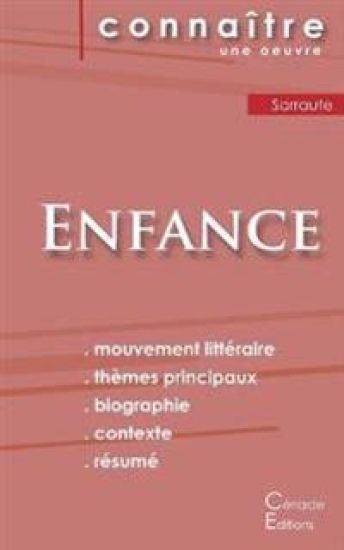 Fiche de lecture Enfance de Nathalie Sarraute (Analyse littéraire de référence et résumé complet)