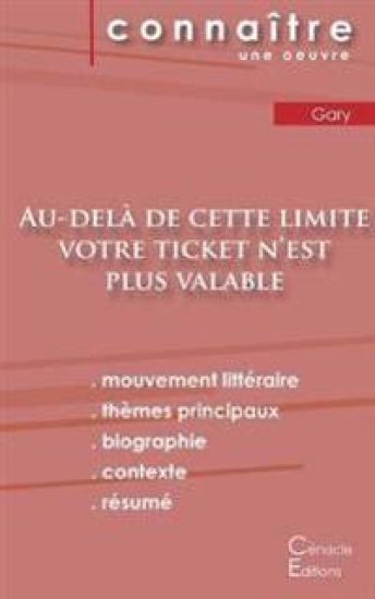 Fiche de lecture Au-delà de cette limite votre ticket n'est plus valable (Analyse littéraire de référence et résumé complet)