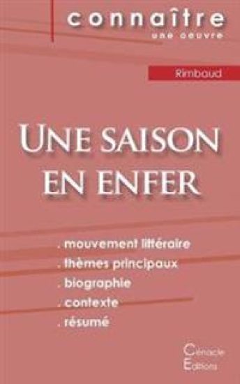 Fiche de lecture Une saison en enfer de Arthur Rimbaud (analyse littéraire de référence et résumé complet)