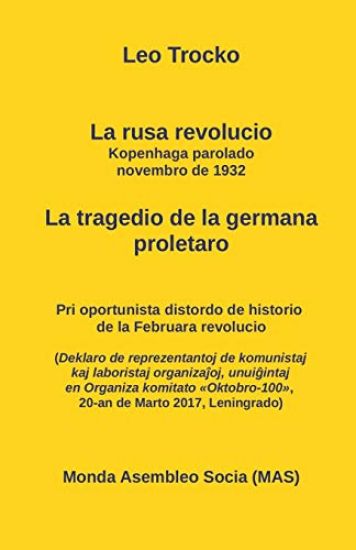 La Rusa Revolucio. La Kopenhaga Parolado, Novembro 1932. .