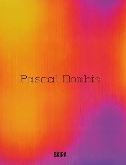 Pascal Dombis (Bilingual edition)