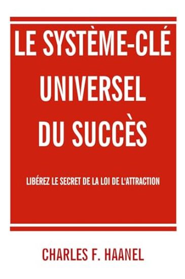 Le système-clé universel du succès
