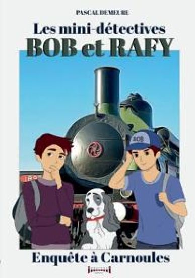 Bob et Rafy, les mini-détectives