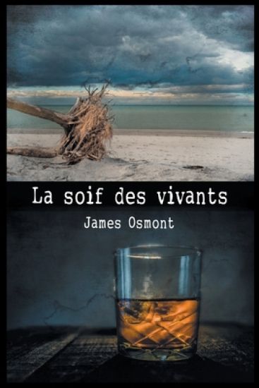 La Soif Des Vivants
