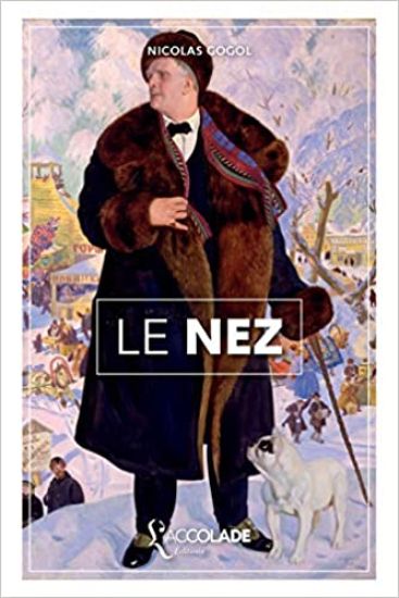 Le Nez: édition bilingue russe/français (+ lecture audio intégrée)