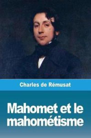 Mahomet et le mahométisme