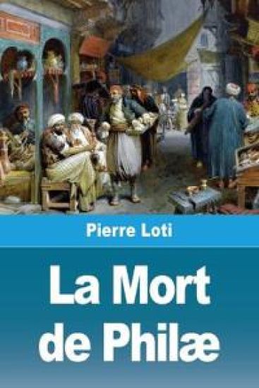 La Mort de Philæ