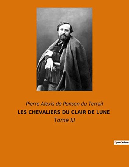 Les Chevaliers Du Clair de Lune