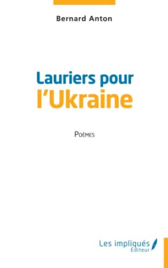 Lauriers pour l'Ukraine
