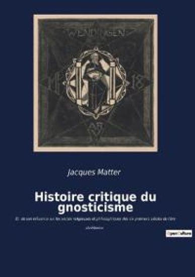 Histoire critique du gnosticisme