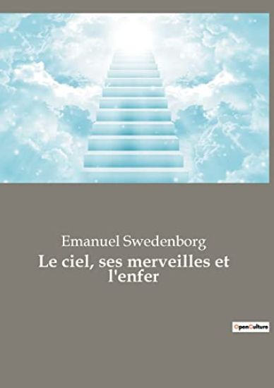 Le ciel, ses merveilles et l'enfer