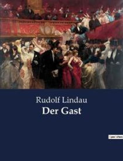 Der Gast