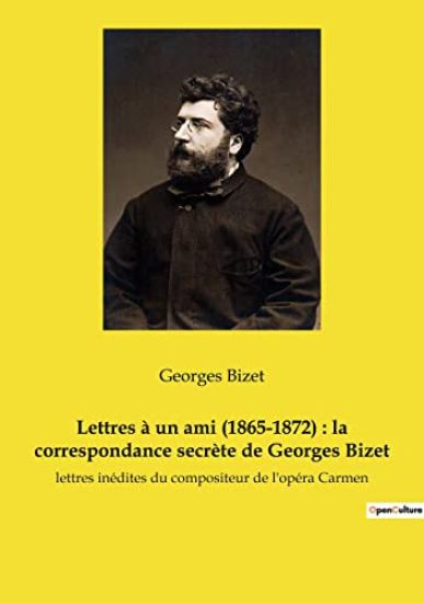 Lettres à un ami (1865-1872)