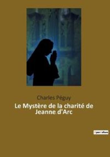 Le Mystère de la charité de Jeanne d'Arc
