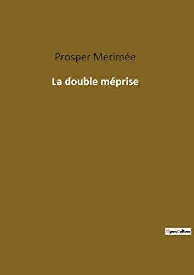 La double méprise