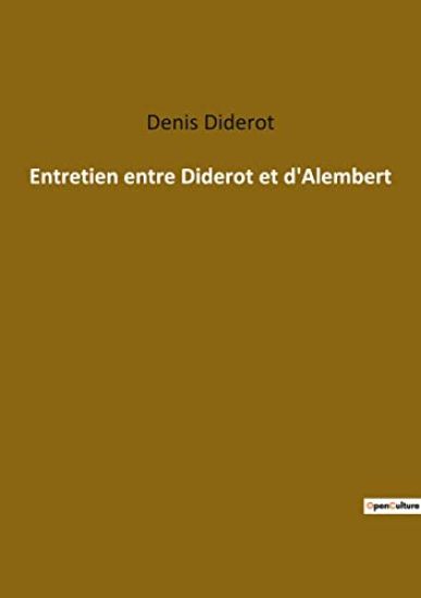 Entretien entre Diderot et d'Alembert