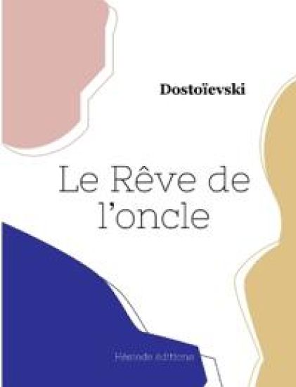 Le Rêve de l'oncle