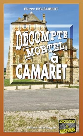 Décompte mortel à Camaret: Enor Berigman - Tome 16