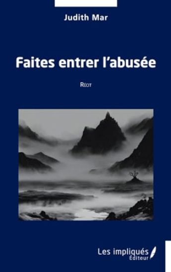 Faites entrer l¿abusée