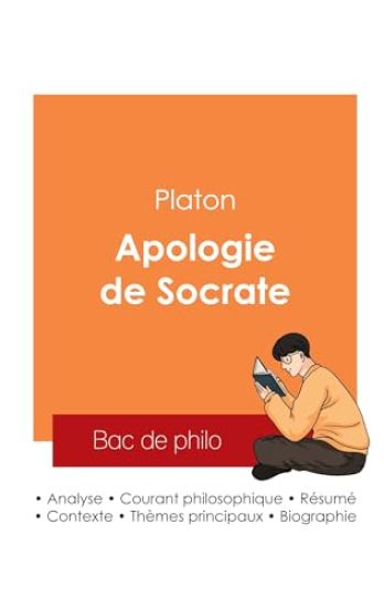 Réussir son Bac de philosophie 2025 : Analyse de l'Apologie de Socrate de Platon