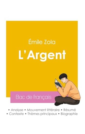 Réussir son Bac de français 2026 : Analyse du roman L'Argent de Émile Zola