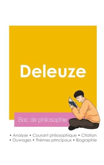 Réussir son Bac de philosophie 2026 : Analyse du philosophe Gilles Deleuze