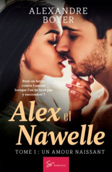 Alex et Nawelle - Tome 1