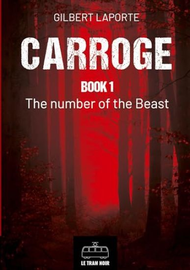 Carroge - Book 1: The Number of the Beast