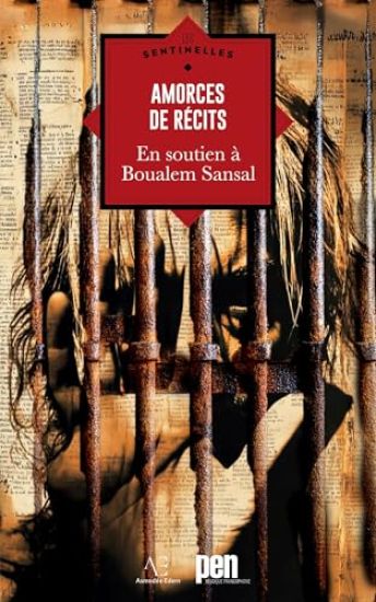 Amorces de récits: En soutien à Boualem Sansal