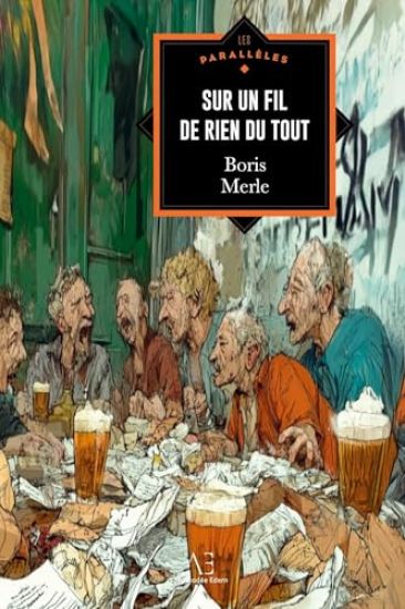 Sur un fil de rien du tout