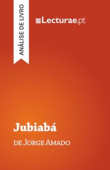 Jubiabá - Jorge Amado (análise de livro)