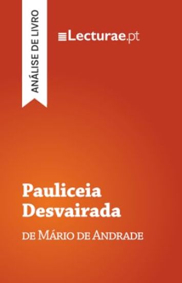 Pauliceia Desvairada - Mário de Andrade (análise de livro)