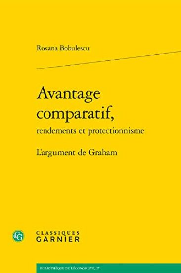 Avantage Comparatif,: L'Argument de Graham