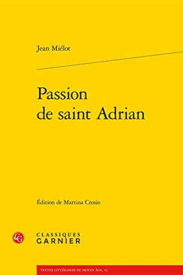 Passion de Saint Adrian