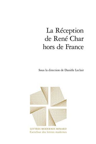 La Reception de Rene Char Hors de France