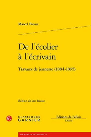 de l'Ecolier a l'Ecrivain: Travaux de Jeunesse (1884-1895)